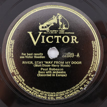 Paul Robeson – River Stay &#39;Way From My Door / Rockin&#39; Chair - 10&quot; 78 rpm 22889 - £14.56 GBP