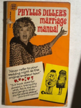 PHYLLIS DILLER&#39;S MARRIAGE MANUAL (1969) Fawcett Crest illustrated paperb... - $12.86