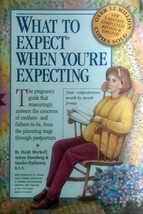 What To Expect When You&#39;re Expecting: 2002 Revised Edition by Heidi Murkoff - £2.68 GBP