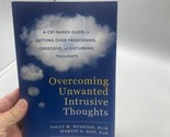 Overcoming Unwanted Intrusive Thoughts: A CBT-Based Guide to Getting Ove... - £7.94 GBP