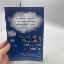 Overcoming Unwanted Intrusive Thoughts: A CBT-Based Guide to Getting Ove... - $9.89