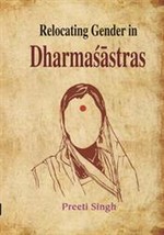 Relocating Gender in Dharmasastras [Hardcover] - £23.60 GBP