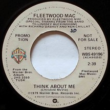 Fleetwood Mac - Think About Me [7&quot; 45 rpm Single Promo Copy] 1979 WBS 49196 - £8.95 GBP