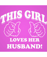This Girl Loves Her Husband - €17,35 EUR
