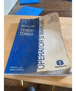 New Holland Operator Manual TD80D, TD95D 87630741 - $23.86