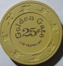 Golden Gate Hotel &amp; Casino Las Vegas,  NV .25 cent GAMING Chip  - £2.35 GBP