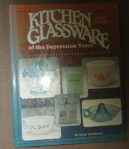 Kitchen Glassware of the Depression Years by Gene Florence 1994, Hardcover - £11.18 GBP