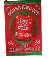 Ugly Christmas Party Banner Holiday Sign Whos Knitty &amp; Nice 20&quot; x 30&quot; Ha... - £5.03 GBP