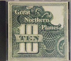 Great Northern Planes - 10 Songs 10 Bucks (CD) (VG) - £10.40 GBP