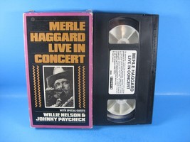 Merle Haggard Live in Concert w/ Willie Nelson Johnny Paycheck VINTAGE VHS 1991 - £11.00 GBP