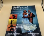 Soul Dancing ! The Essential African American Cultural Dance Book by F.R... - $29.69