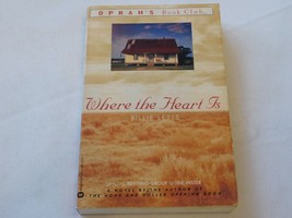 Where the Heart Is by Billie Letts 1998 Paperback Book Oprah&#39;s Book Club - $24.74