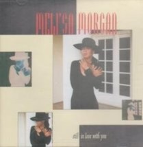 Still In Love With You by Meli&#39;sa Morgan Cd - £8.17 GBP