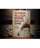 Where Eagles Dare by Alistair MacLean, 1967 Edition, HC+DJ - $22.95
