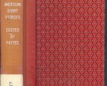 American Short Stories [Unknown Binding] Pattee and Sc Pat - $8.27