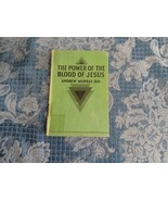 The Power Of The Blood Of Jesus By Andrew Murray 1936 Third Printing HB - €29,71 EUR