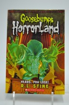 Goosebumps Horrorland Heads You Lose R.L. Stine - £6.25 GBP