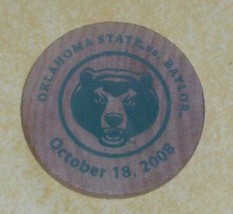 2008 Osu Oklahoma State Vs Baylor Wooden Nickel Student Union Wood Coin Souvenir - £16.14 GBP