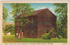 Postcard Logan County Court House Greenfield Village Dearborn Michigan - £2.33 GBP