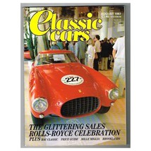Classic Cars Magazine August 1987 mbox3322/e Rolls-Royce Celebration - £3.07 GBP