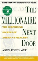 The Millionaire Next Door: The Surprising Secrets of Americas Wealthy - £5.25 GBP