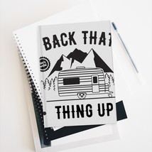 Camping Journal, &quot;Back That Thing Up&quot; B&amp;W Illustration, Perfect For Camp... - £21.40 GBP