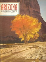 1961 October Arizona Highways Touch Of Midas U Of A Press Ansel Adams - £22.85 GBP