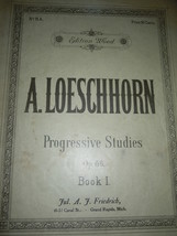 Vintage Edition Wood A. Loeschhorn Progressive Studies Music Book  - $8.99