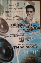 DJ AM &amp; Fatman Scoop @ Pure Nightclub TWO Year Anniversay Caesars Palace - £6.37 GBP