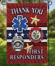 Thank You First Resonders  Double Sided Garden Flag ~ 12&quot; x 18&quot; ~ NEW! - $12.17