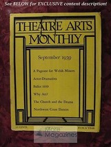 THEATRE ARTS September 1939 Ballet Andre Van Gyseghem Tom Squire W A Darlington - £7.92 GBP