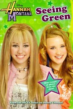 Seeing Green (Hannah Montana) by M. C. King / 2007 Disney Paperback - £0.90 GBP