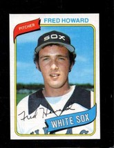 1980 Topps #72 Fred Howard Nm (Rc) White Sox Dp *X93041 - £0.99 GBP