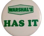 Vtg Warshal&#39;s Has It Sporting Goods Seattle WA Advertising Pinback Butto... - £14.18 GBP