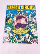 ✅ Circus Program 1981 Carson Barnes Magazine Souvenir Vintage - £14.00 GBP