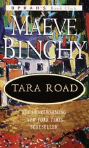 Tara Road (Oprah&#39;s Book Club) [Mass Market Paperback] Binchy, Maeve - £2.26 GBP