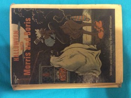 Halloween With Morris And Boris By Bernard Wiseman - Hardcover - 1975 Free Ship - £55.91 GBP