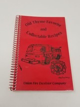 Old Thyme Favorite Recipes - Union Fire Excelsior Company - Cookbook - $8.95