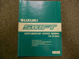 1990 Suzuki Swift Supplementary Service Shop Repair Manual FACTORY OEM BOOK x - $101.00