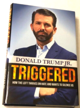 $30 Donald Trump Jr. Signed Triggered First Edition Book Politics Hardcover 2019 - £30.95 GBP