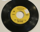 David Houston 45 True Love&#39;s A Lasting Thing - Baby Baby Epic - $4.94