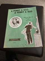 Sheet Music &quot; A Penny A Kiss A Penny A Hug &quot; Dated 1950 - £5.75 GBP