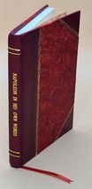 Napoleon in his own words from the French of Jules Bertaut tr. b [Leather Bound] - £59.13 GBP