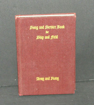 Vintage Song and Service Book for ship and Field Army &amp; Navy 1942 - $14.83
