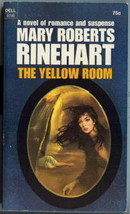 The Yellow Room - Mary Roberts Rinehart - Paperback - Good - £3.97 GBP