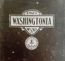 Washingtonia 1927 Maine Yearbook Washington State At Machias PB School HBS - $79.99