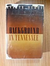 1937 1St Edition BACKGROUND IN TENNESSEE BY EVELYN SCOTT HC/DJ - $74.25