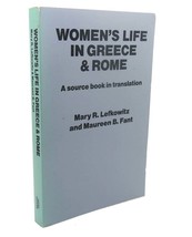 Professor Mary R. Lefkowitz Women&#39;s Life In Greece And Rome : A Source Book In - £36.76 GBP
