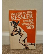 Smooth as Silk Kessler Baseball Fans Guide 1979 - $9.99