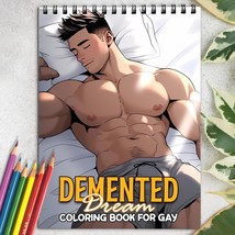 Demented Dreams Spiral-Bound Coloring Book for LGBTQ, Easy and Stress Relief - £16.29 GBP